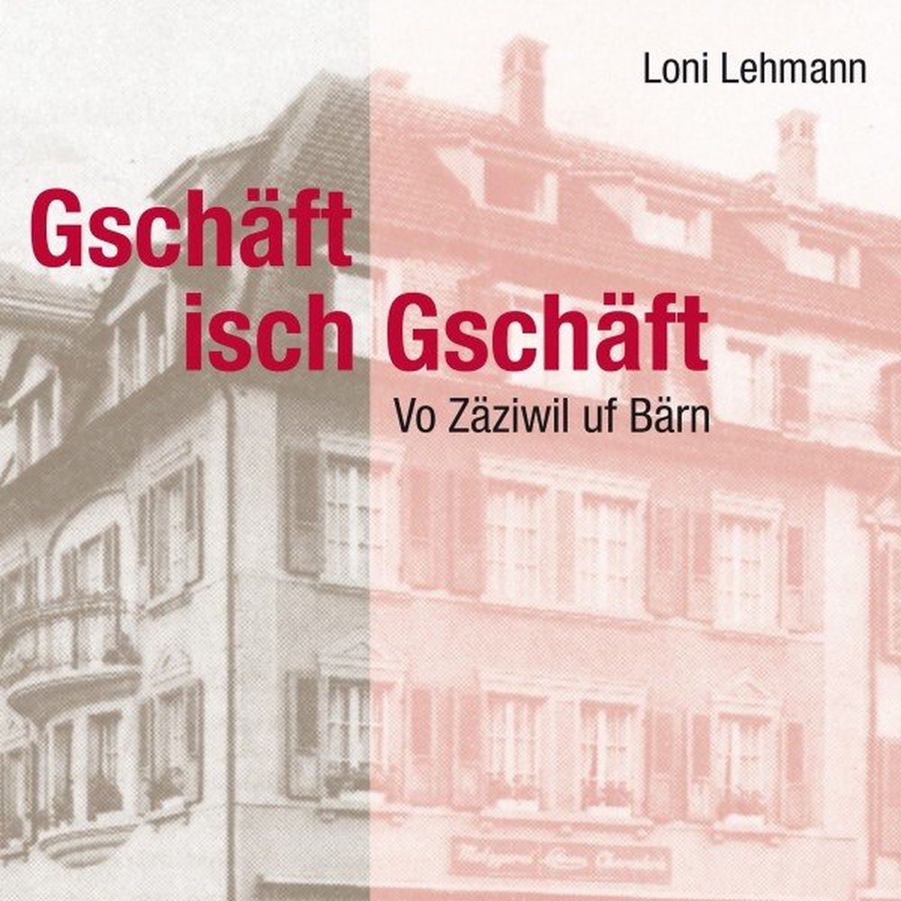 Gschäft isch Gschäft