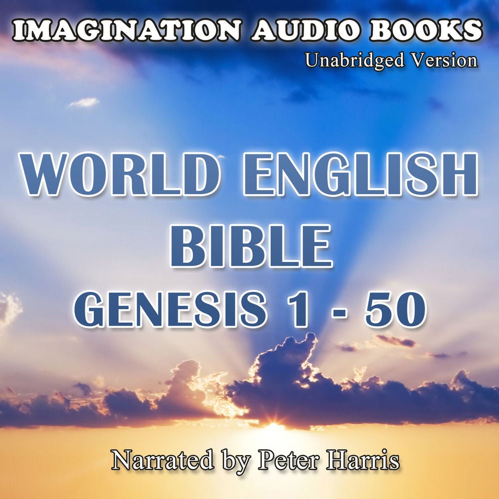 The World English Bible: Genesis 1 - 50