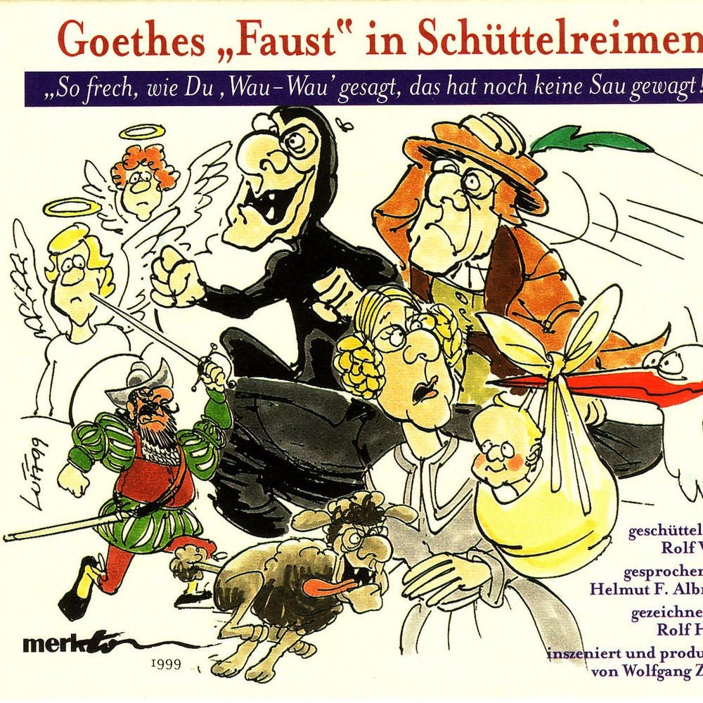 Goethes "Faust" in Schüttelreimen
