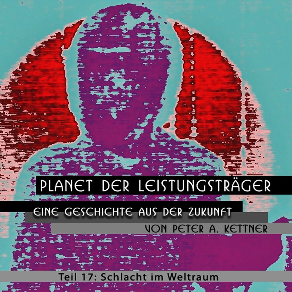 Planet der Leistungsträger - Folge17 - Schlacht Im Weltraum
