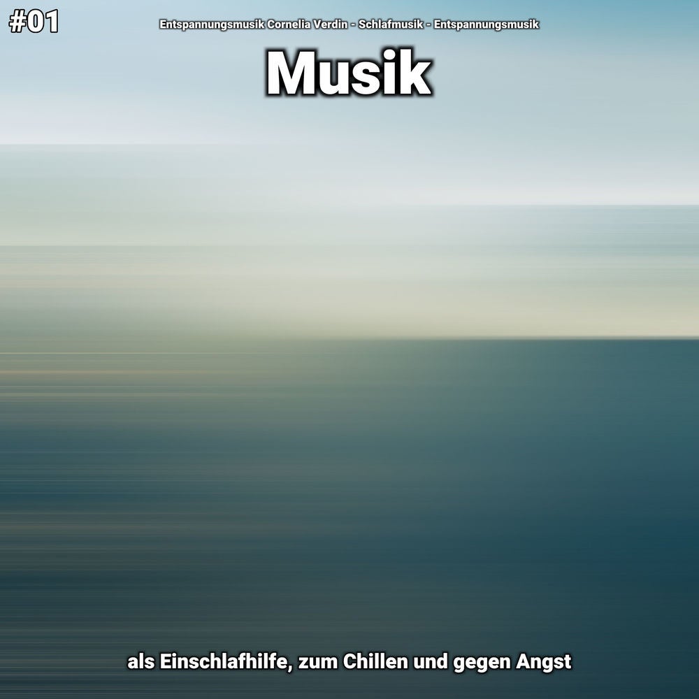 #01 Musik als Einschlafhilfe, zum Chillen und gegen Angst