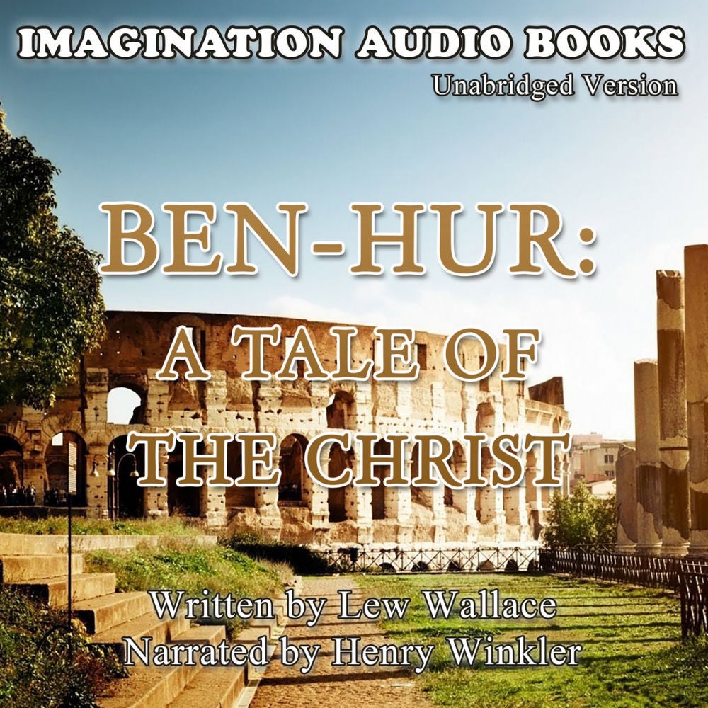 Ben-Hur: A Tale Of The Christ