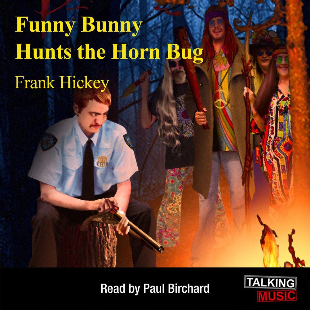 Funny Bunny Hunts the Horn Bug - A Max Royster Mystery, Book 2