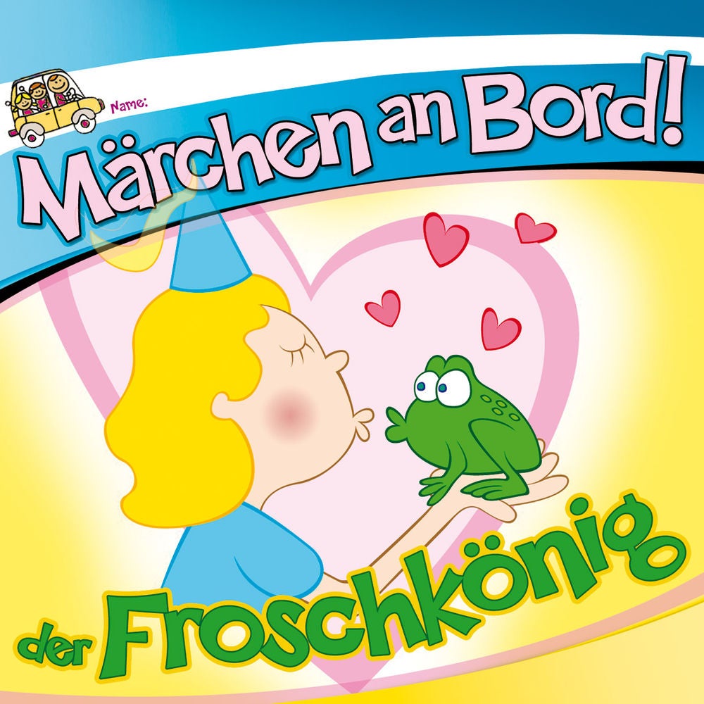 Märchen An Bord! Der Froschkönig u.v.m.