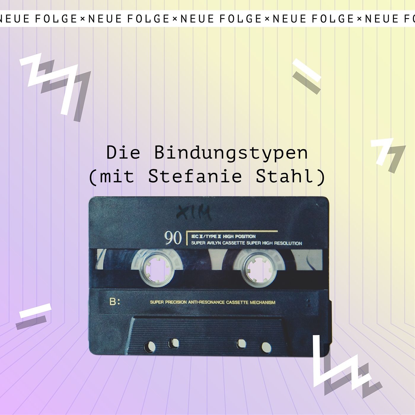 Die Bindungstypen (mit Stefanie Stahl)
