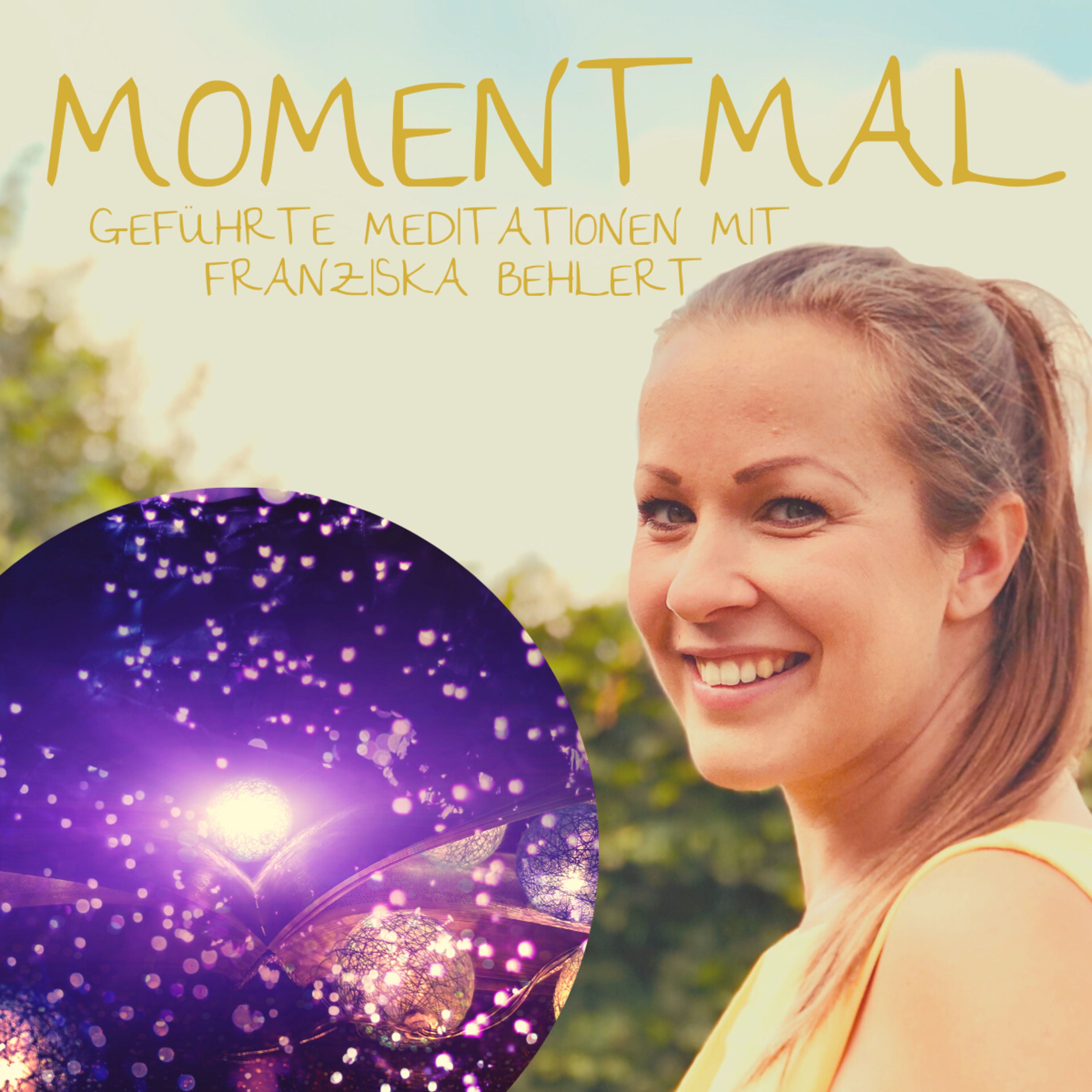 Meditation "Erlebe den Beginn deines Lebens"