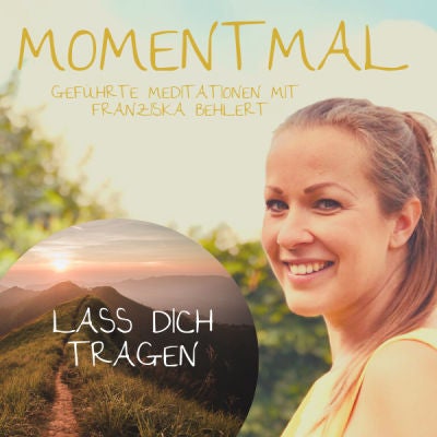 Meditation ”Lass dich tragen” | Stärke dein Urvertrauen und entspanne deinen Körper