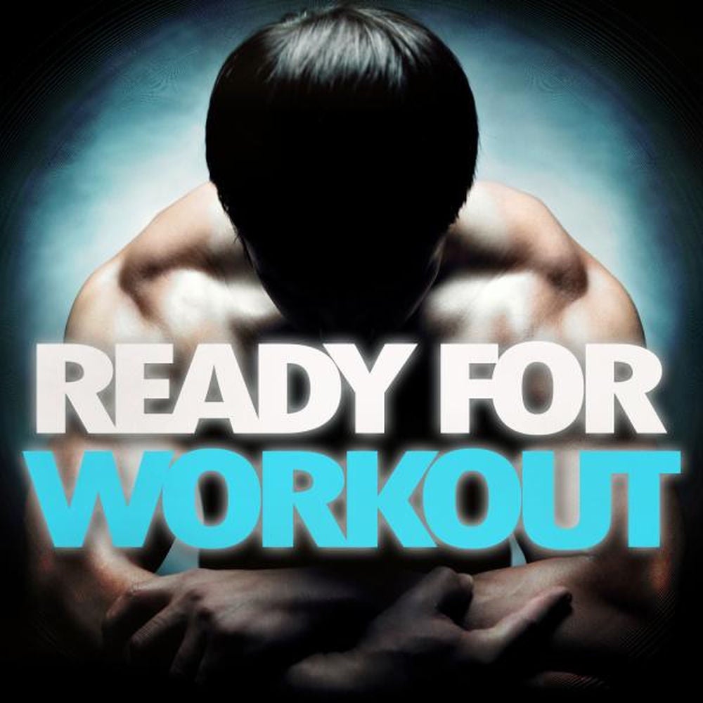 Ready for Workout
