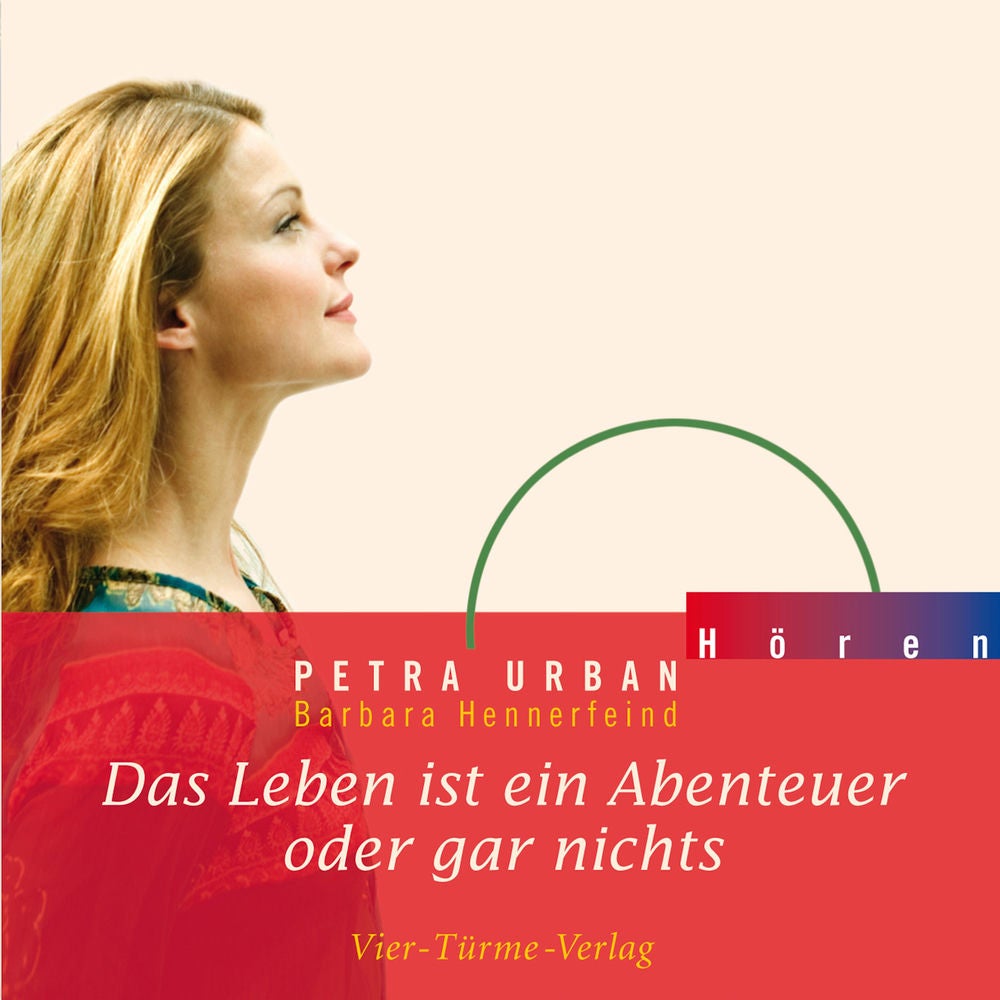 Das Leben ist ein Abenteuer oder gar nichts