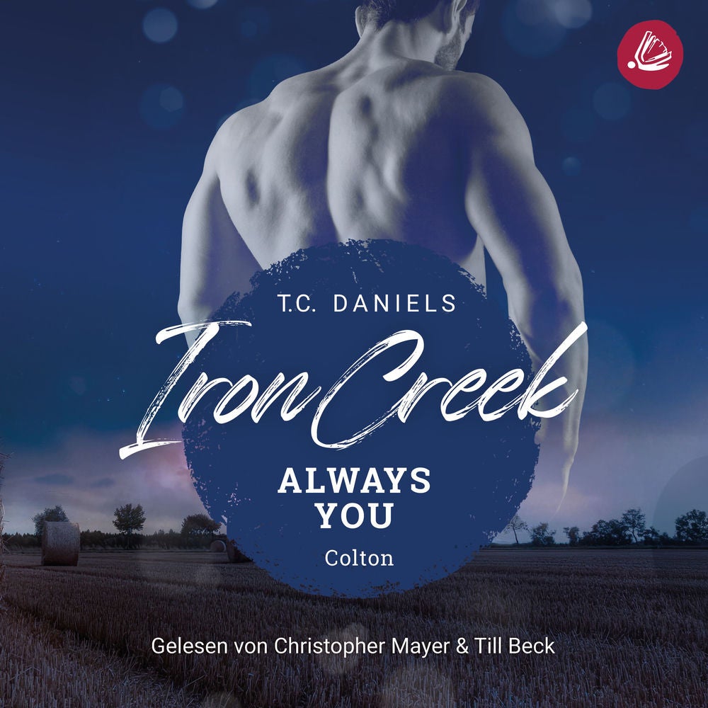 Iron Creek 4: Always You - Colton