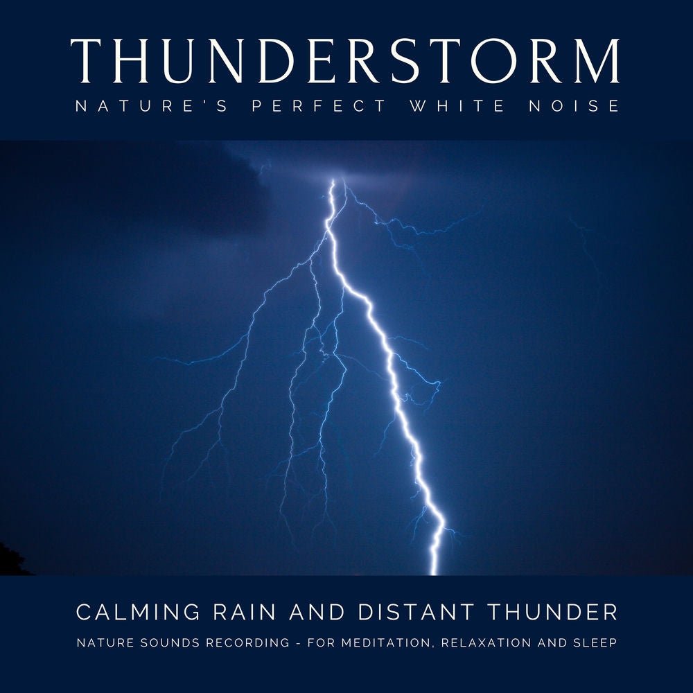 Calming Rain and Distant Thunder - Thunderstorm Nature Sounds Recording - for Meditation, Relaxation and Sleep - Nature's Perfect