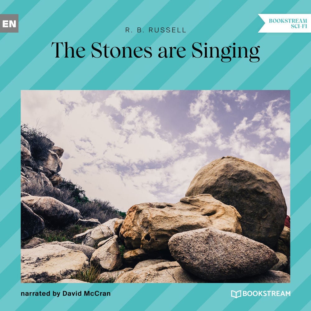 The Stones Are Singing