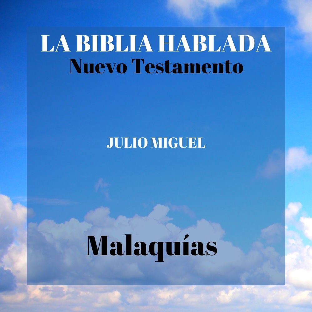 La Biblia Hablada: Nuevo Testamento - Malaquías