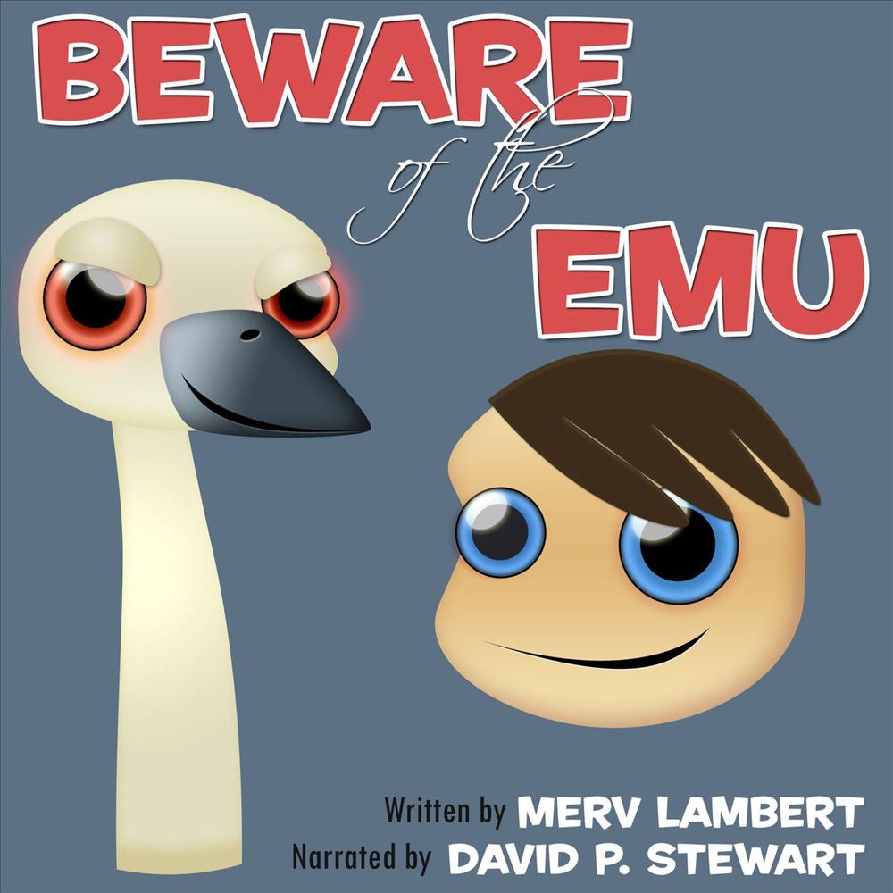 Beware of the Emu - Four Short Stories for Children
