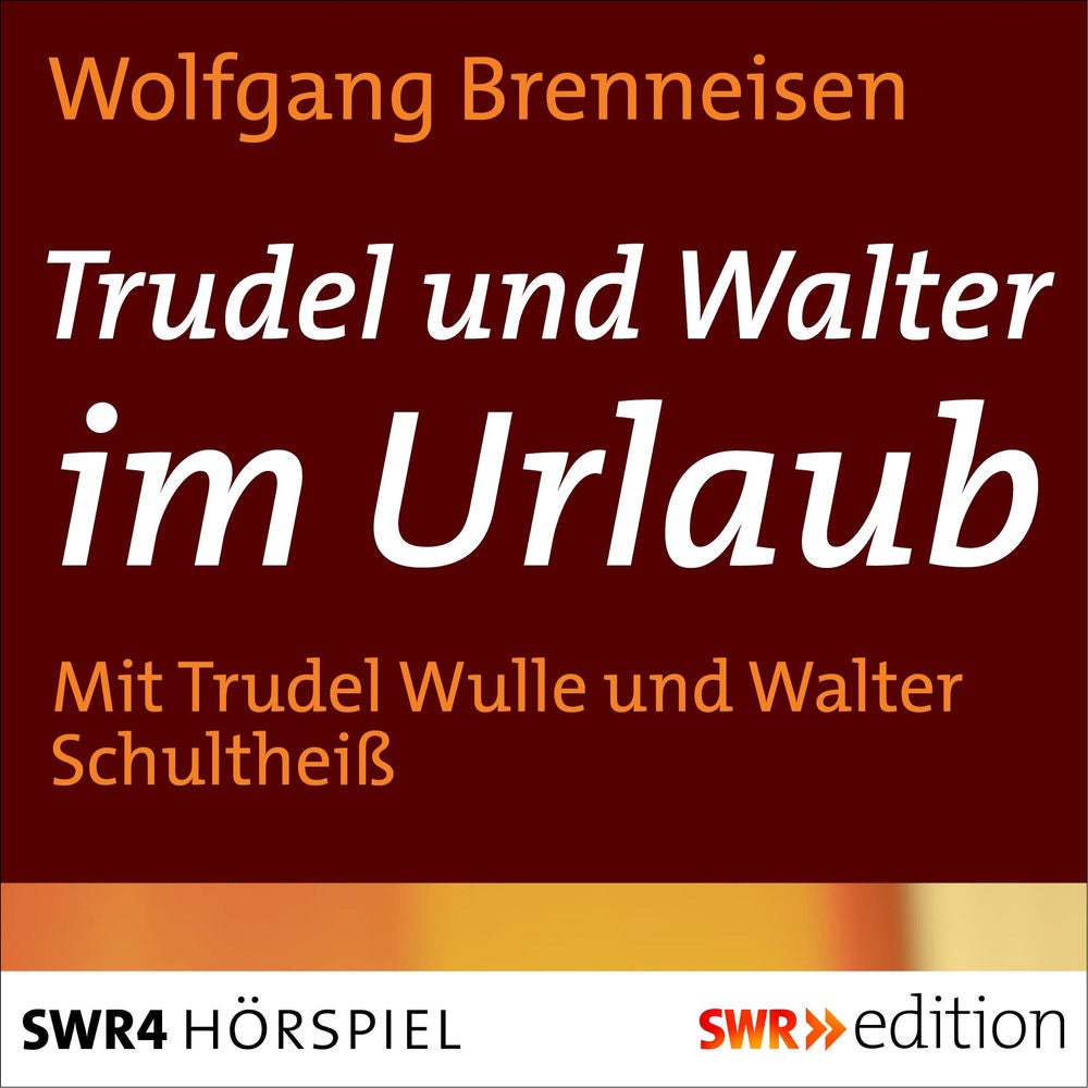 Trudel und Walter im Urlaub