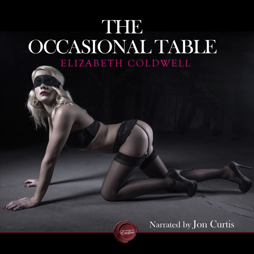 The Occasional Table - An Erotic Short Story
