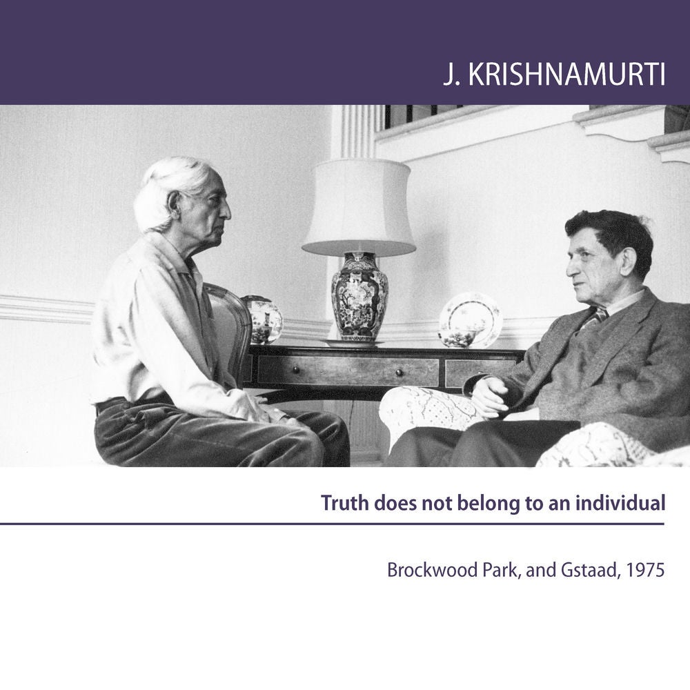 Truth does not belong to an individual