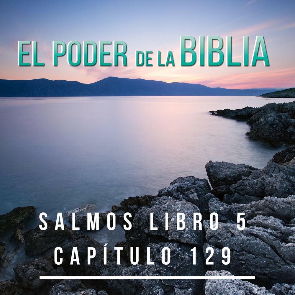 Salmos Libro 5 Capítulo 129