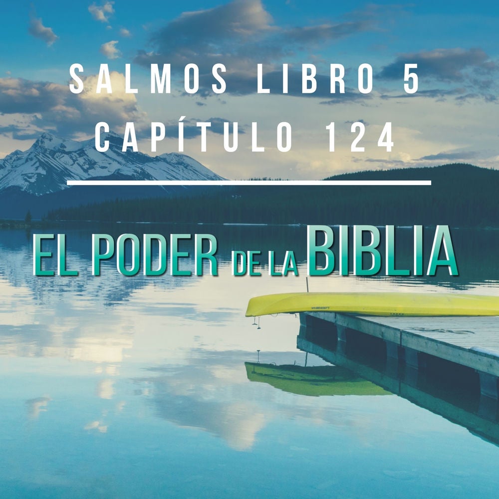 Salmos Libro 5 Capítulo 124