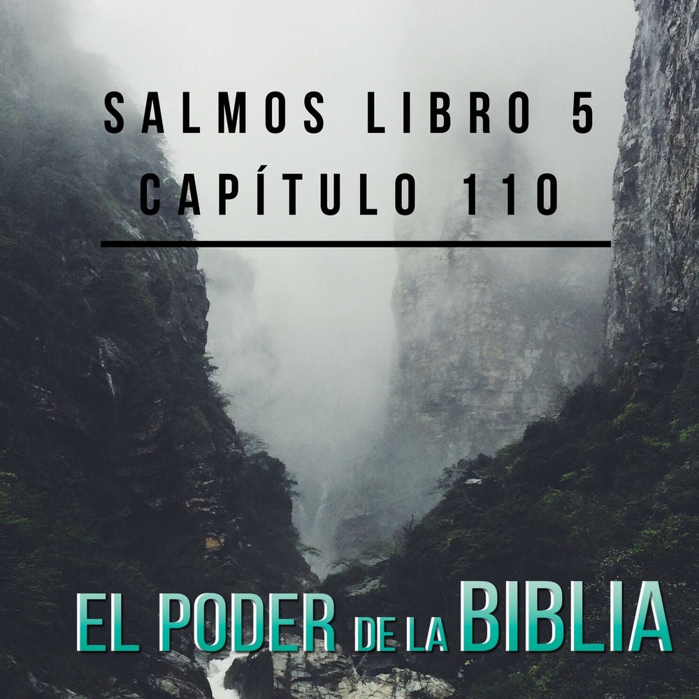 Salmos Libro 5 Capítulo 110