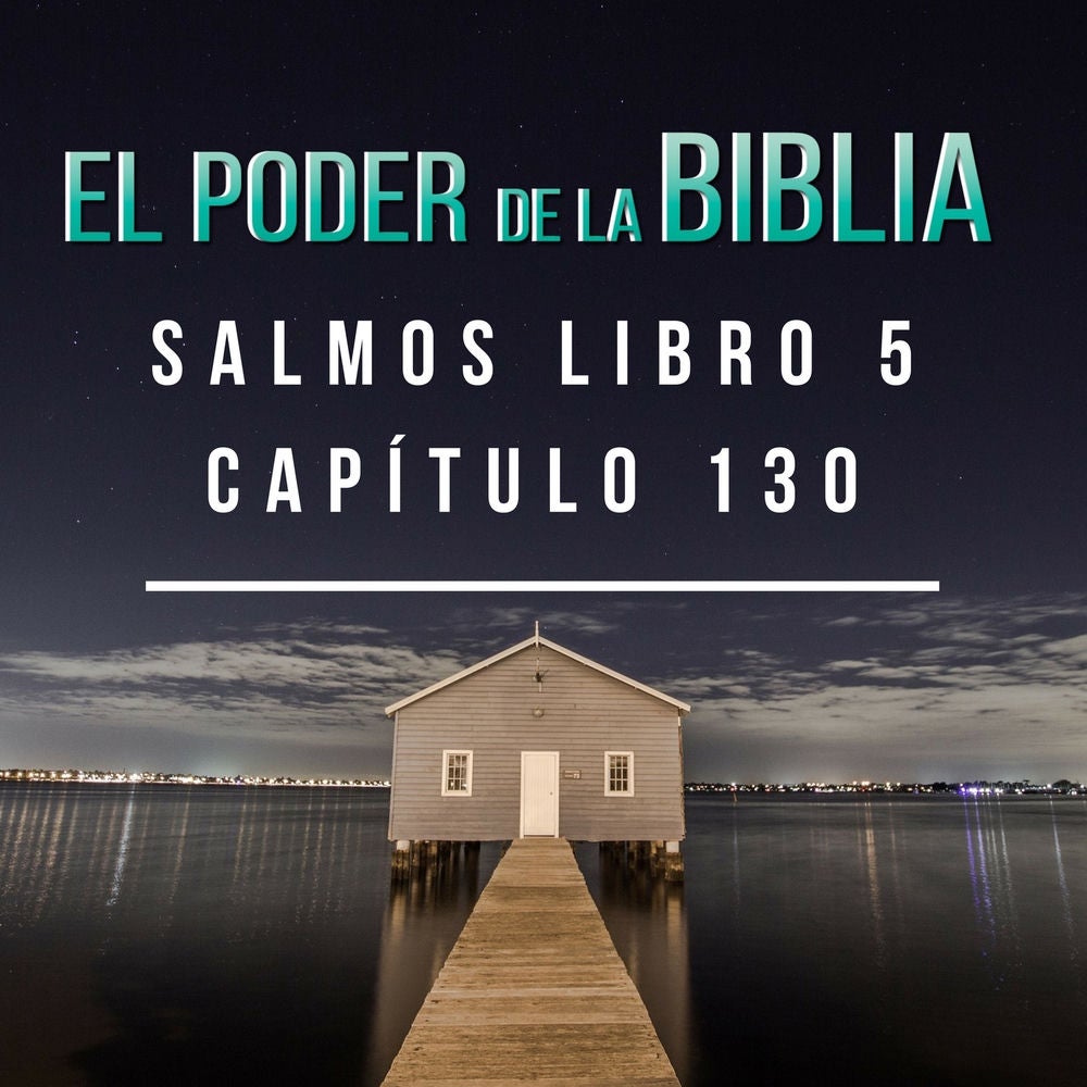 Salmos Libro 5 Capítulo 130