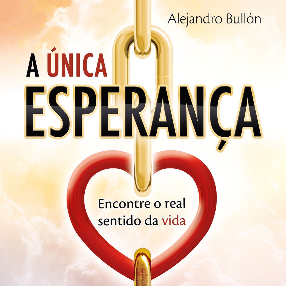 A Única Esperança