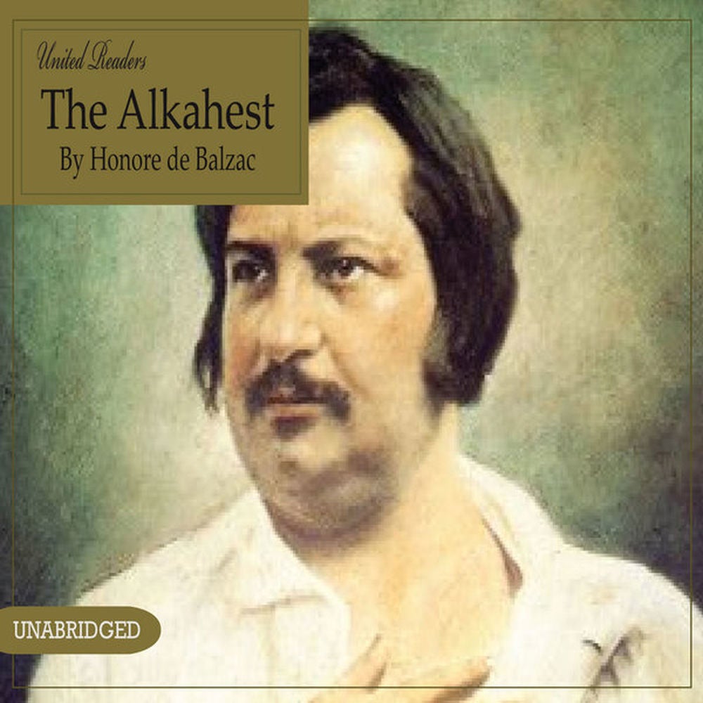 The Alkahest By Honore De Balzac