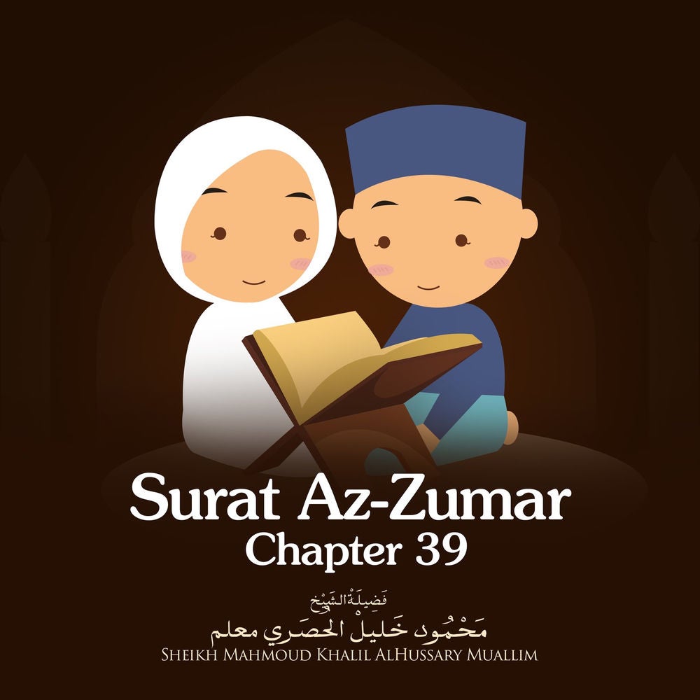 Surat Az-Zumar, Chapter 39