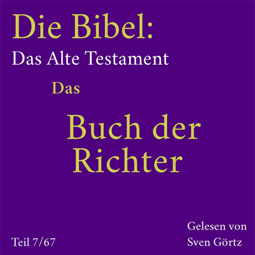 Die Bibel – Das Alte Testament: Das Buch der Richter