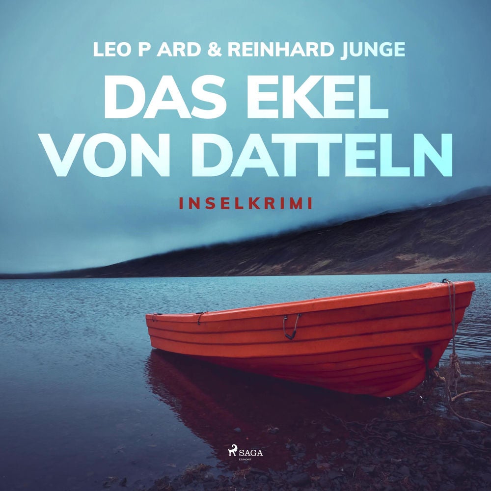 Das Ekel von Datteln - Inselkrimi (Ungekürzt)