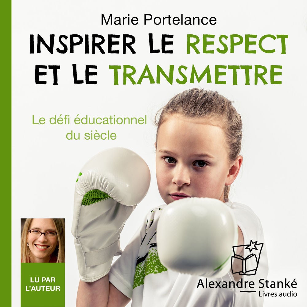 Inspirer le repect et le transmettre