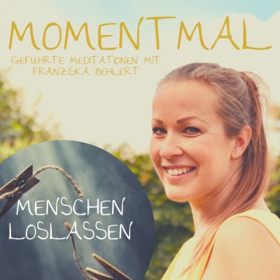 Geführte Meditation ”Menschen loslassen” | Heile deine Beziehungen