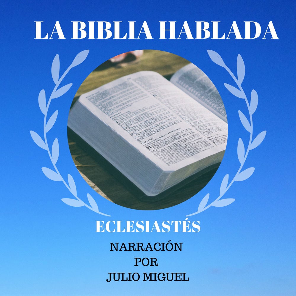La Biblia Hablada: Eclesiastés