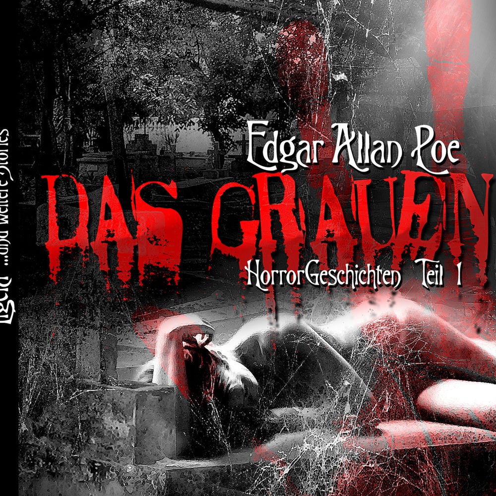 Edgar Allan Poe: Das Grauen I