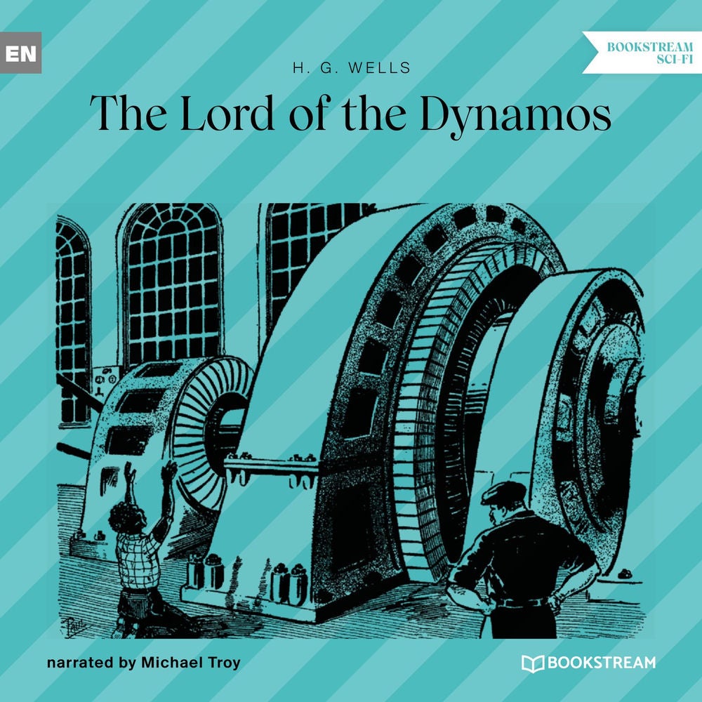 The Lord of the Dynamos