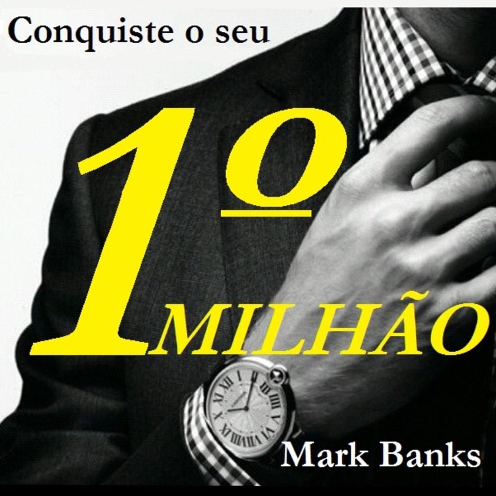 Conquiste o seu primeiro milhão