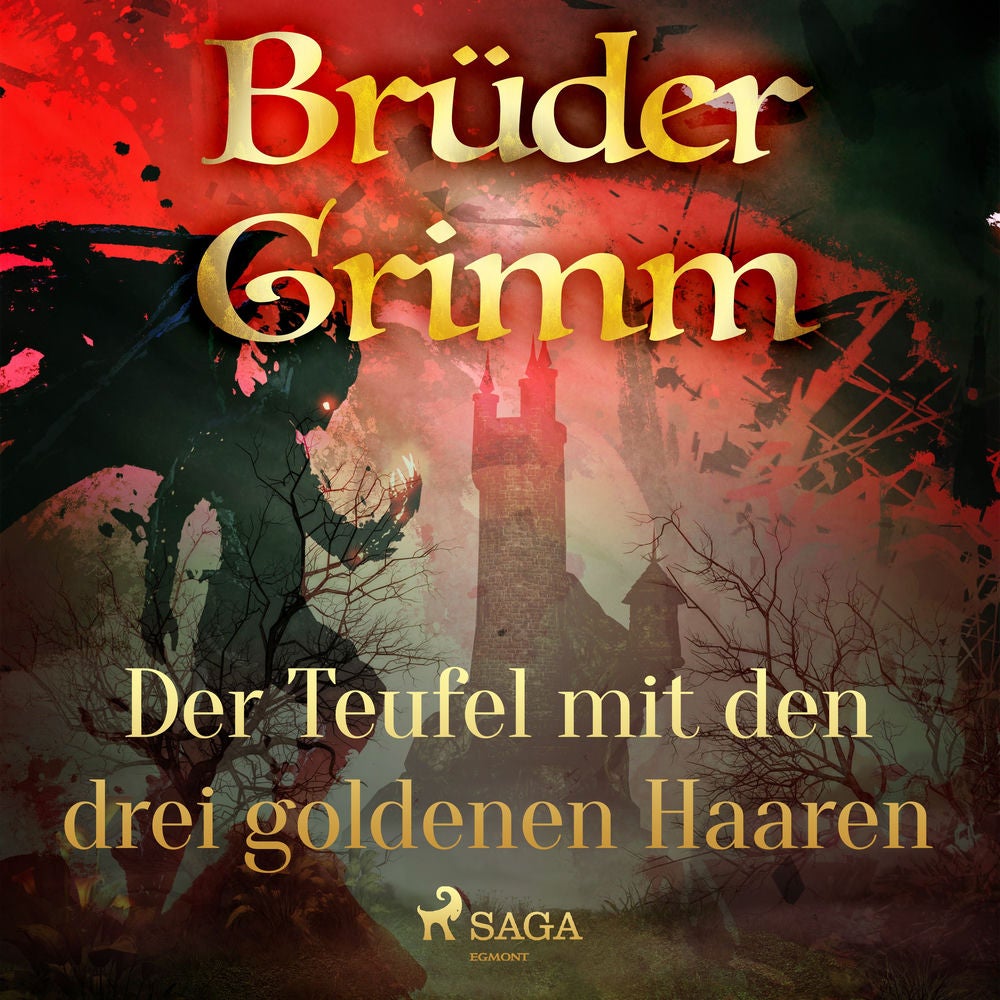 Der Teufel mit den drei goldenen Haaren