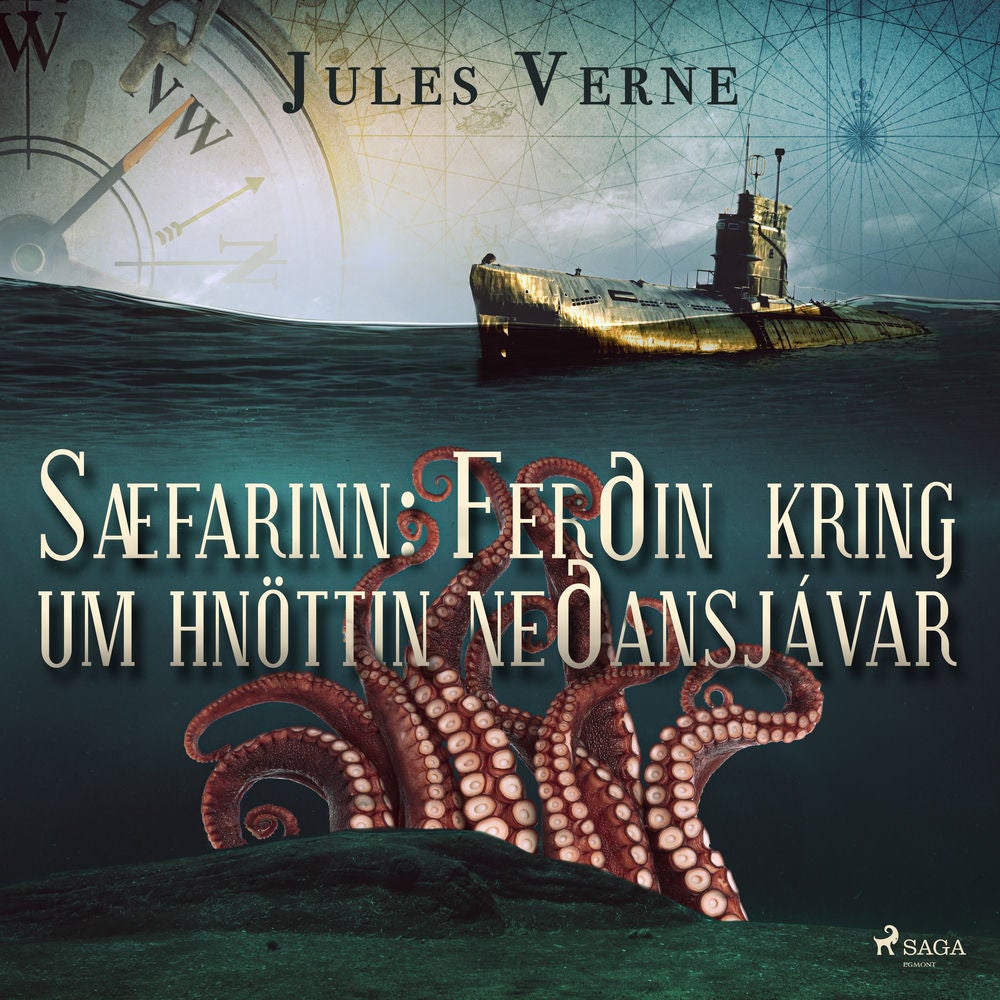 Sæfarinn: Ferðin kring um hnöttin neðansjávar