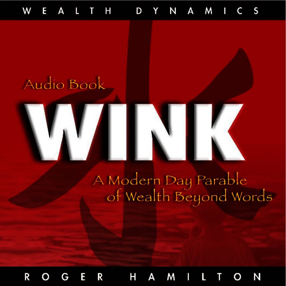 Wink and Grow Rich