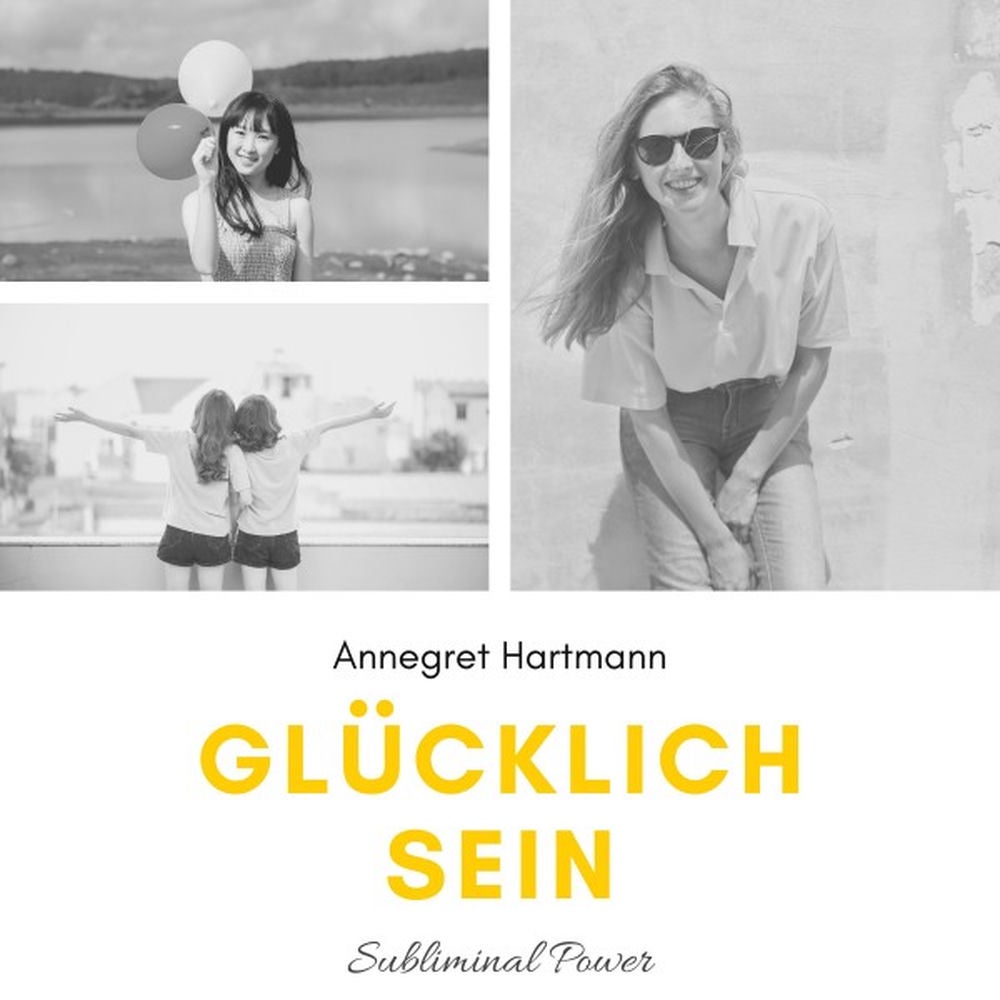 Glücklich sein (Subliminal Power), Vol. 3