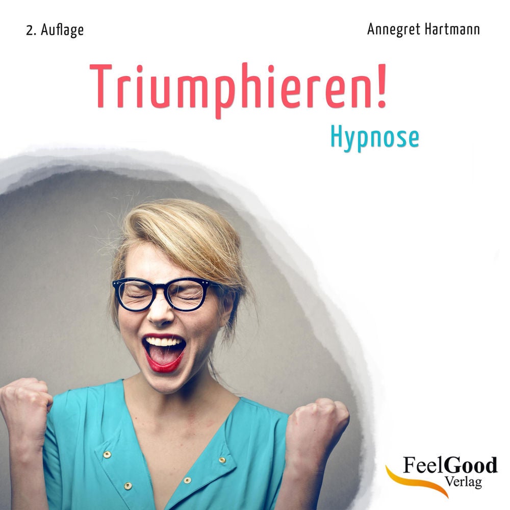 Triumphieren! (Hypnose)