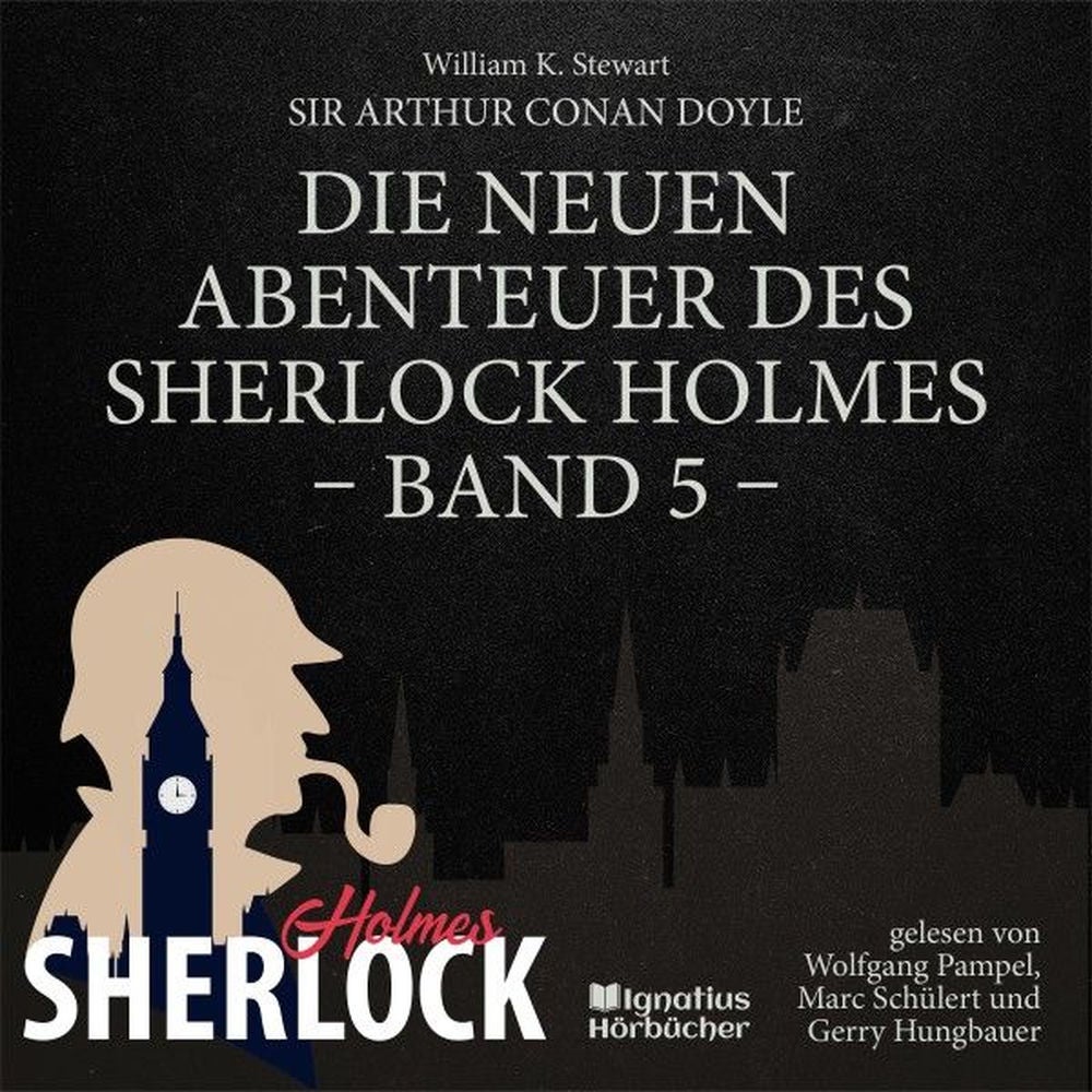 Die neuen Abenteuer des Sherlock Holmes (Band 5)