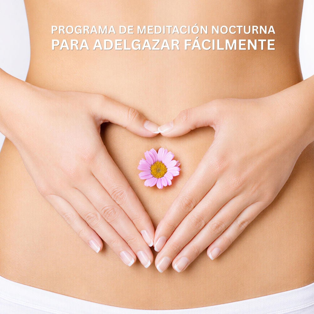 Programa de Meditación Nocturna para Adelgazar Fácilmente