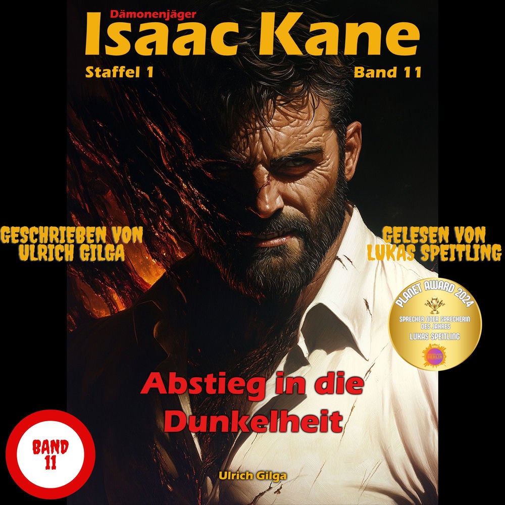 Abstieg in die Dunkelheit - Teil 2 von 2: Dämonenjäger Isaac Kane Band 11