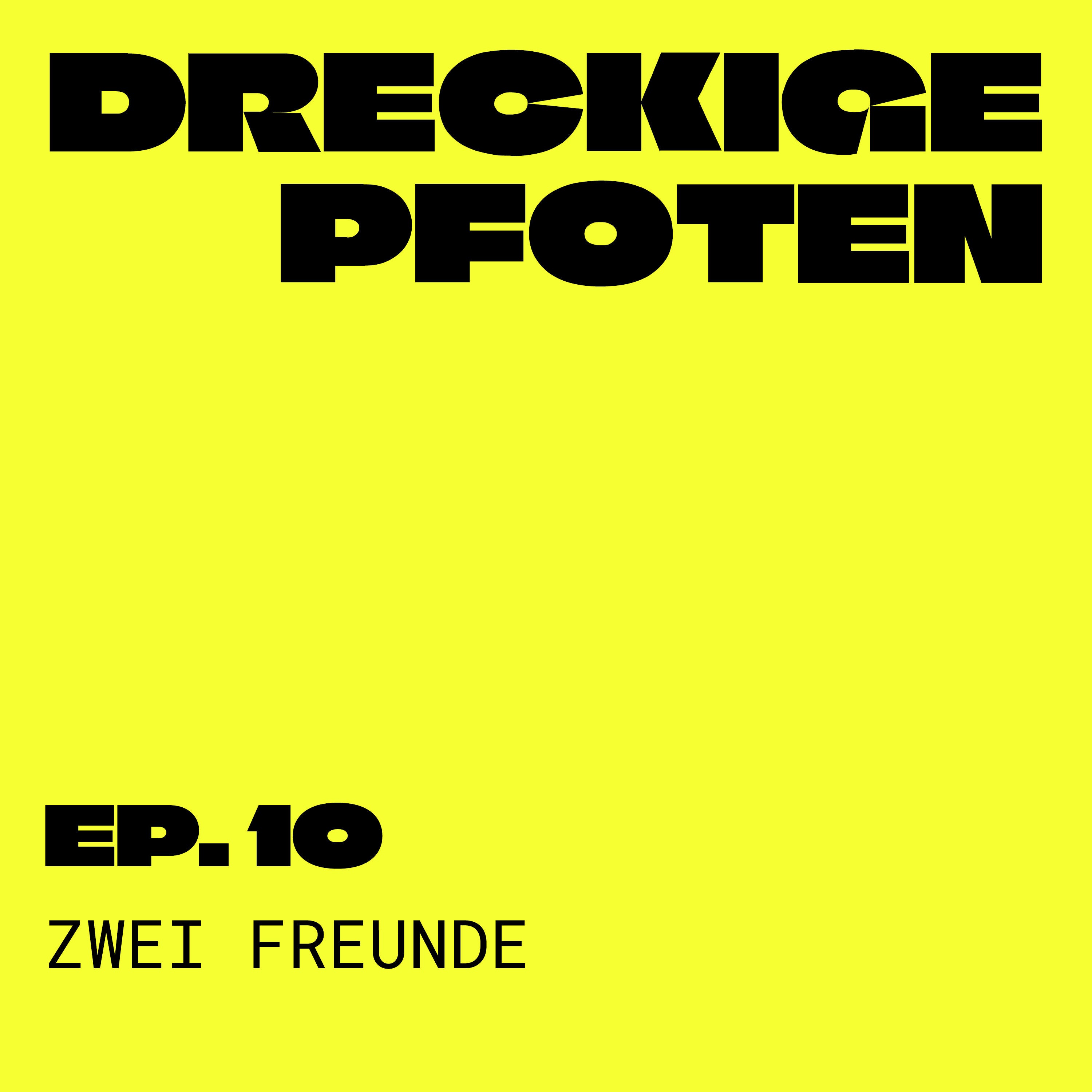 Zwei Freunde