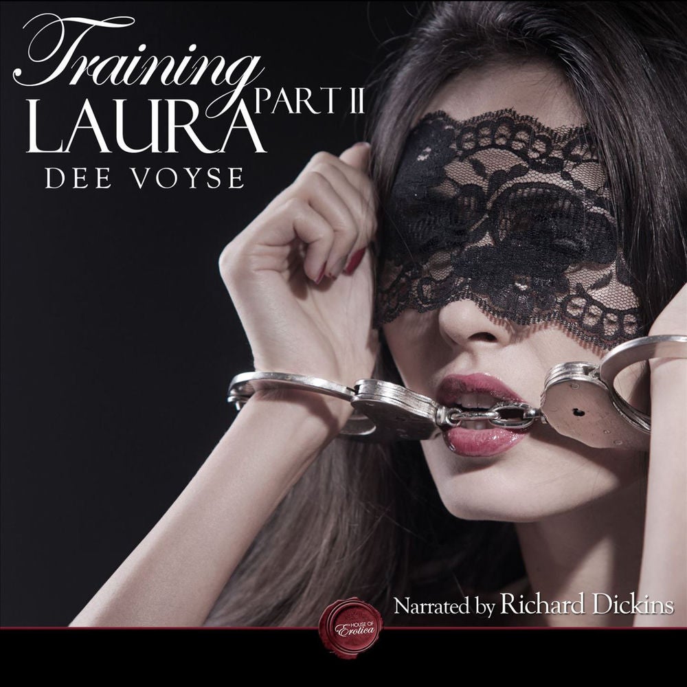 Training Laura: Part 2 - A Slave's Tale