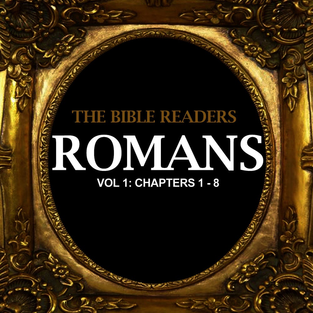 Romans, Vol. 1: Chapters 1 - 8