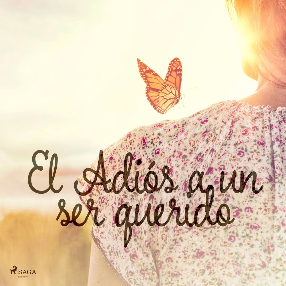 El Adiós a un ser querido