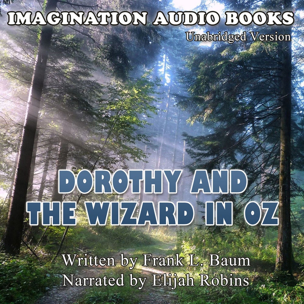 Dorothy And The Wizard In Oz