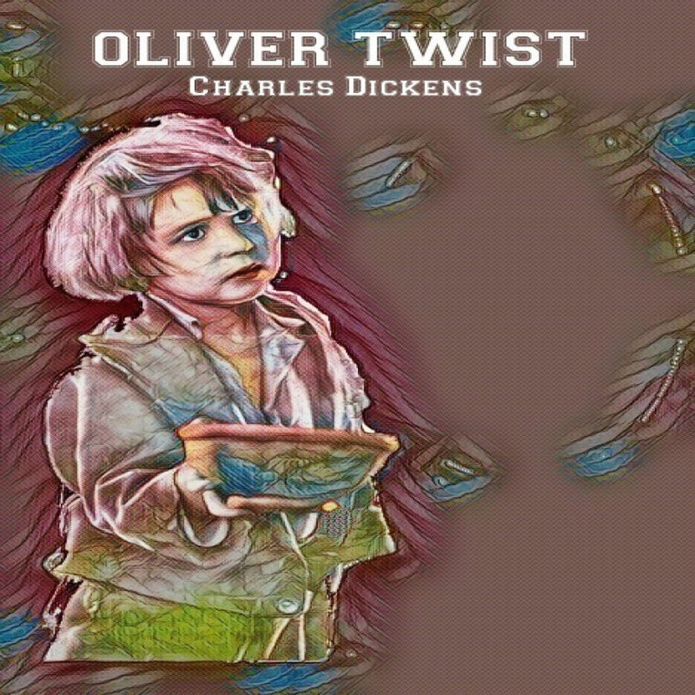 Charles Dickens:Oliver Twist (YonaBooks)